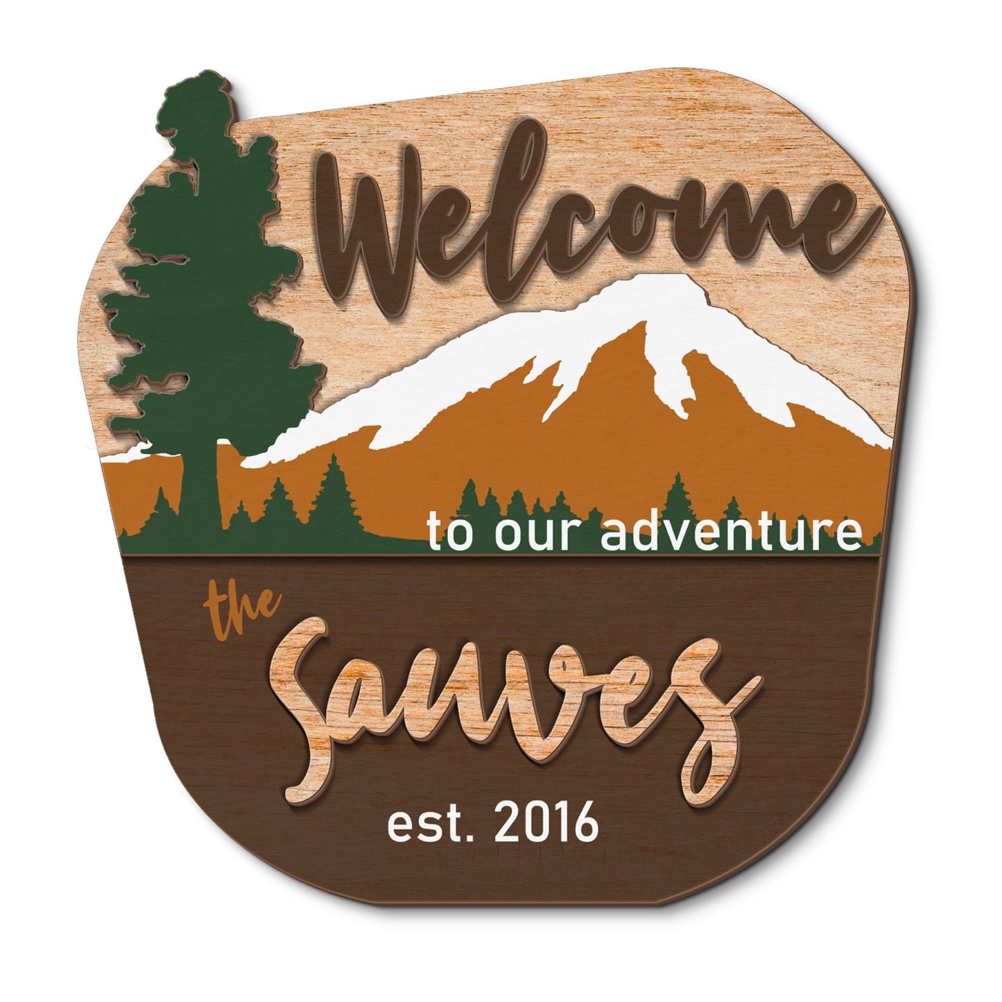 Welcome Adventure Sign